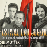 „Die Mutter“ von Bertold Brecht als Theaterworkshop auf dem Festival der Jugend!